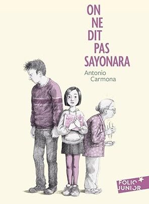Coup de cœur du CDI : « On ne dit pas Sayonara » d&rsquo;Antonio Carmona